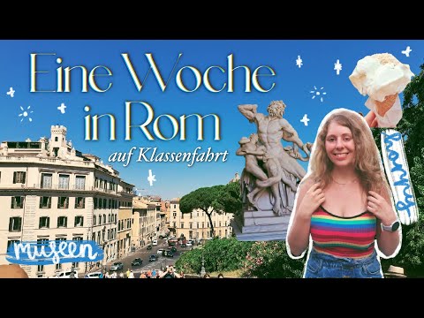 EINE WOCHE IN ROM 🏛🌤🌿 | Schulexkursion Vlog - Museen, Stadt erkunden, gutes Essen
