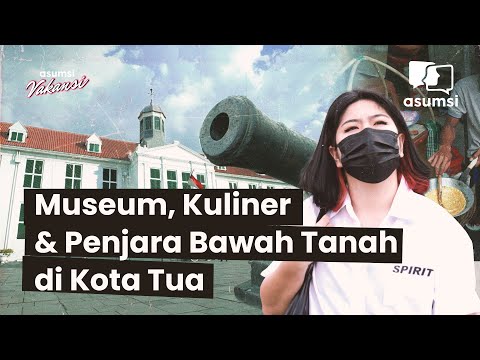 Kembali ke Kota Tua dengan Segala Keistimewaannya - Asumsi Vakansi