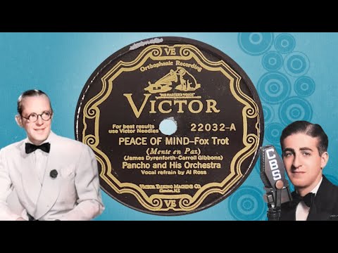 “Peace of Mind” by Pancho and His Orchestra 1929