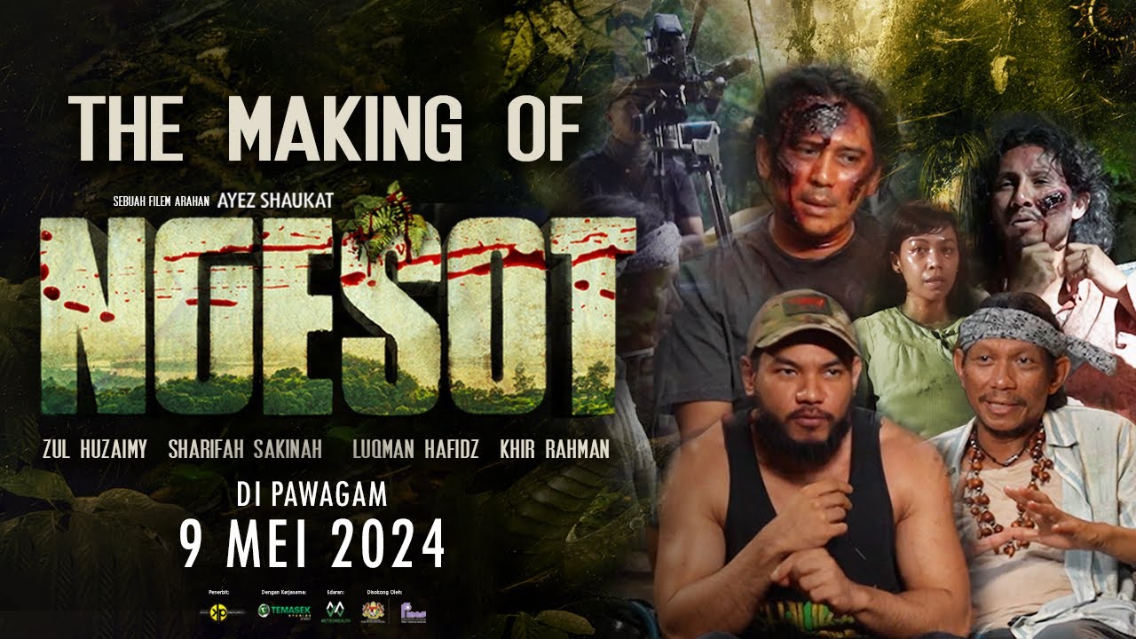 THE MAKING OF FILEM NGESOT | DI PAWAGAM 9 MEI 2024