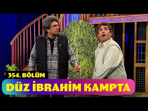 Düz İbrahim Kampta - 354. Bölüm (Güldür Güldür Show)