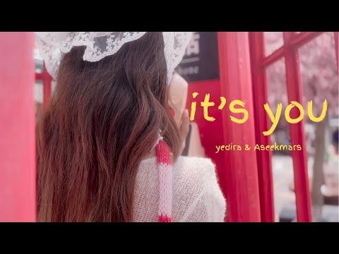 yedira & Aseekmars - it's you (Official Music Video)