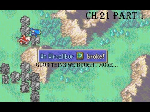 Fire Emblem Binding Blade 0 Bases - Chapter 21 Part 1: Endless Army of Bern