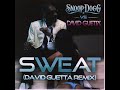 SWEAT - Snoop Dogg vs David Guetta (Remix ...