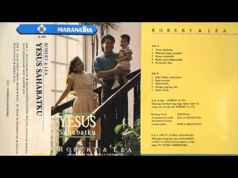 ROBERT & LEA - DIBAWAH KEPAK SAYAPMU (1990)