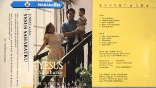 Download lagu ROBERT & LEA - DIBAWAH KEPAK SAYAPMU (1990) mp3 Download lagu ROBERT & LEA - DIBAWAH KEPAK SAYAPMU (1990) mp3
