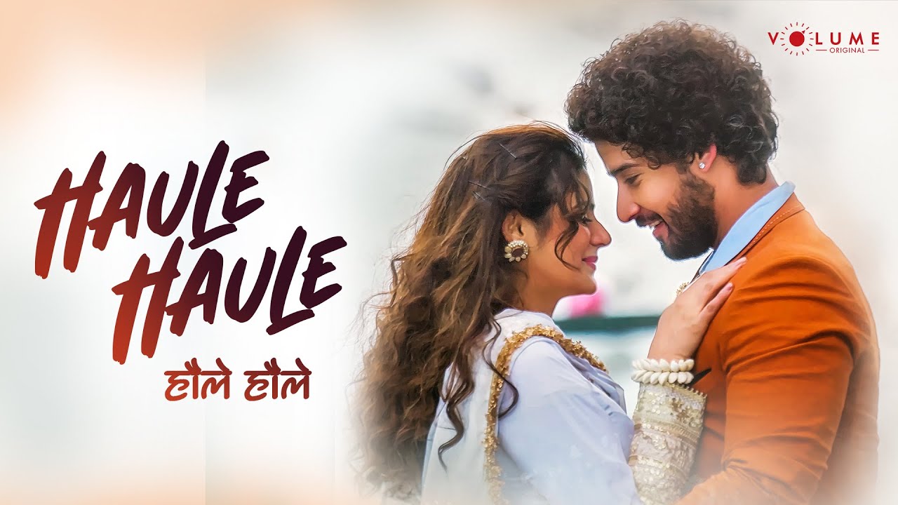 Haule Haule Lyrics | Jay Yadav