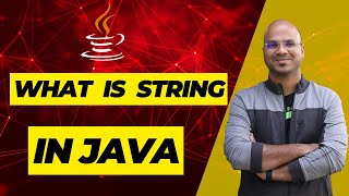 #34 What is String in Java
