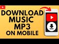 How To Download Music From YouTube As MP3 File IPhone Android