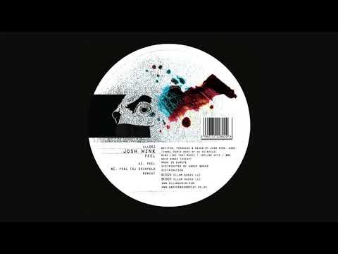 Josh Wink - Feel [Ellum]