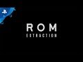 ROM Extraction PS4 PS VR Teaser Trailer E3 2017