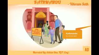 Kathmandu By Vikram Seth ( Beehive - IX English CBSE)