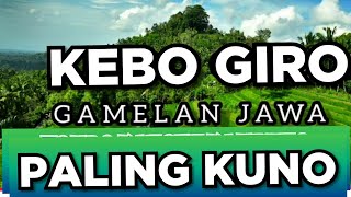 Download lagu KEBO GIRO GAMELAN JAWA PALING KUNO mp3