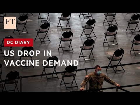 Why US Covid-19 vaccination rates are slowing | DC Diary