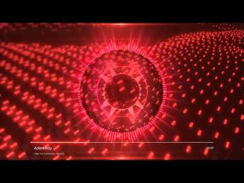 Aden Ray - I See Ya (Remix DEMO)