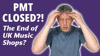 Download lagu PMT Music Closed: Another Major UK Music Shop Shuts Down mp3 Download lagu PMT Music Closed: Another Major UK Music Shop Shuts Down mp3