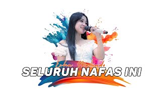 Download lagu Echa Malindo - Seluruh Nafas Ini (Last Child) || Pop Slowdut Ijjoo Production Live mp3 Download lagu Echa Malindo - Seluruh Nafas Ini (Last Child) || Pop Slowdut Ijjoo Production Live mp3