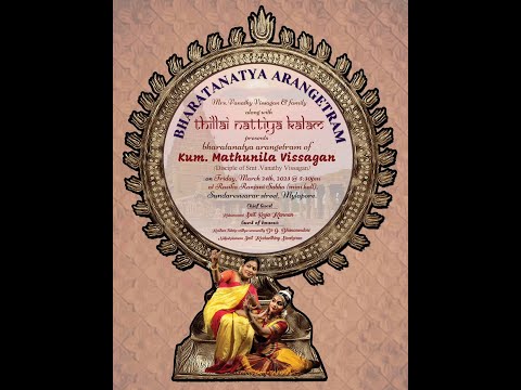 Bharatanatya Arangetram of Kum. Mathunila vissagan
