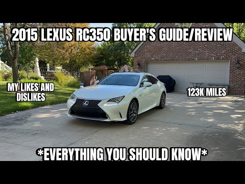 Lexus RC350 Buyer’s Guide/Review. What it’s like to live with the Lexus RC350!