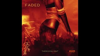 THEMXXNLIGHT - Faded ft. Ye Ali (Official Audio)