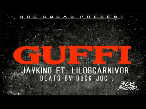 Jaykino Guffi Ft Liloscarnivor (Beats by Buck Joc)