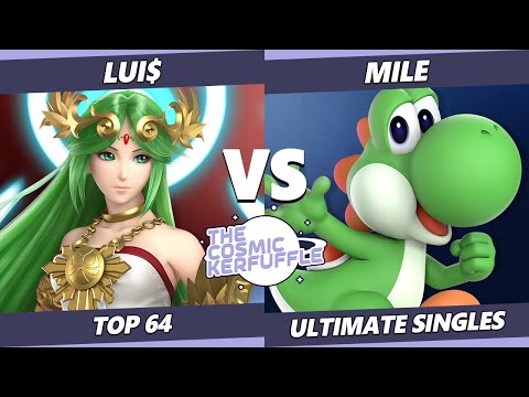 Cosmic Kerfuffle SSBU - Lui$ (Palutena) Vs. MiLe (Yoshi) Smash Ultimate Top 64