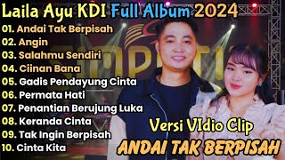 Download lagu Angin - Andai Tak Berpisah - Laila Ayu KDi Full Album teebaru 2024 || Irwan Ft Laila Ayu | Simpatik mp3