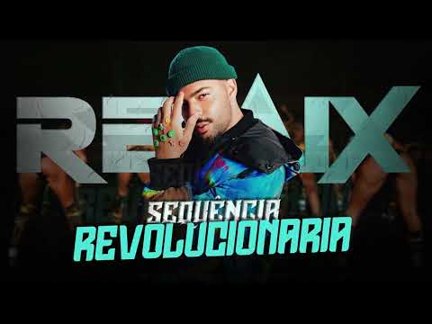 SEQUÊNCIA REVOLUCIONÁRIA - Pedro Sampaio, MC GW, MC Rogê [ Samuka Perfect Remix ] ELETRO-FUNK