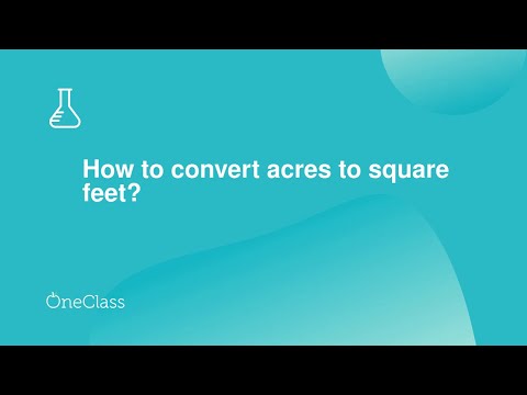 How to convert acres to square feet?