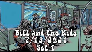 Bus Ride To Jerry Church EP 167   Billy and the Kids   7/13/2021   Set 1