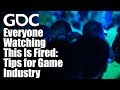 Everyone Watching This Is Fired Tips For Game Industry Programmers
