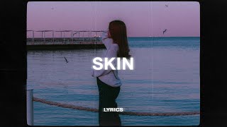 Dijon - Skin (Lyrics)