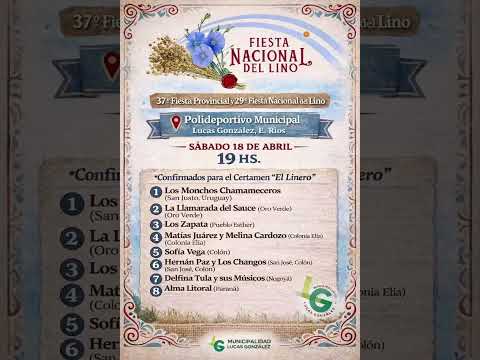 37ª Fiesta Nacional del Lino - Lucas González 2026