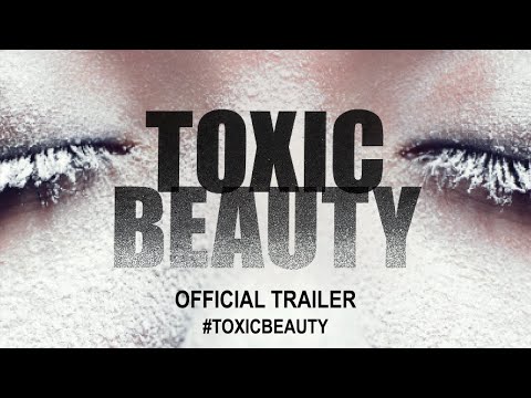 , title : 'Toxic Beauty (2019) | Official Trailer HD'