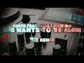Tiësto feat. Nelly Furtado - Who Wants To Be Alone (DBL Remix)