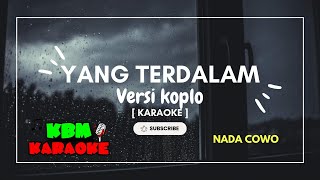 Download lagu [ Karaoke ] Yang terdalam - peterpan ( Versi Koplo ) | Nada Cowo mp3