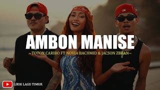 Download lagu Ambon Manise - Toton Caribo Feat Novia Bachmid & Jacson Zeran (Lirik) Lagu Timur Terbaru 2026 mp3 Download lagu Ambon Manise - Toton Caribo Feat Novia Bachmid & Jacson Zeran (Lirik) Lagu Timur Terbaru 2026 mp3