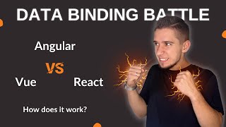 STOP Making Data Binding Mistakes in Vue, React and Angular