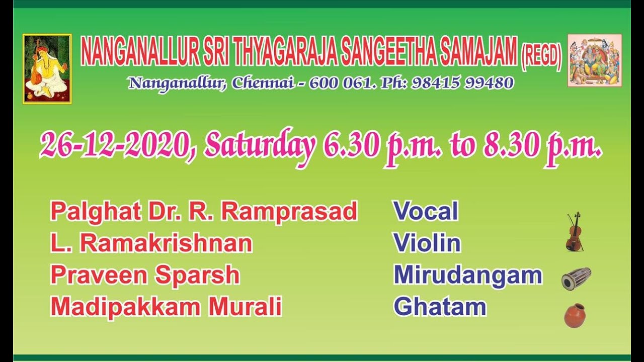 Palghat Dr Ramprasad - Carnatic Music Concert
