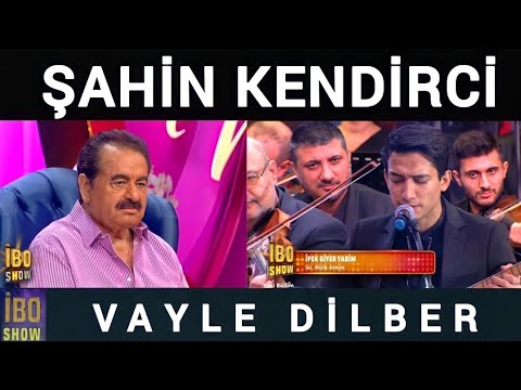 Şahin Kendirci Uzun Hava Söylüyor - Vay Le Dilber