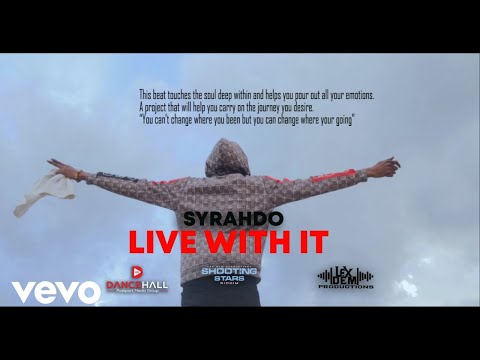 Syrahdo - Live With It (Official Video)