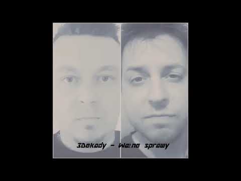 3 Dekady - Ważne sprawy prod. Fantom płyta "10 Prawd" 2018 nowość