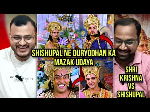 Mahabharat Episode 140 Part 2 | Reaction | Shishupal insulted Duryodhan.