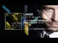 Lange - Let It All Out Ft . Sarah Howells (Andy ...