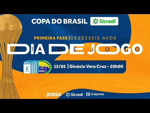 Copa do Brasil Sicredi 2023 - Brasília x ANSEF Damianópolis - 1ª Fase - Jogo Volta - Ao vivo