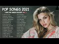 Best English Music Playlist 2021 Top 40 Popular Songs 2021 Pop Hits 2021 MP3