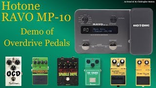 Video thumbnail for Hotone Ravo MP-10 - Demo of Overdrive Pedals by Chris Benton