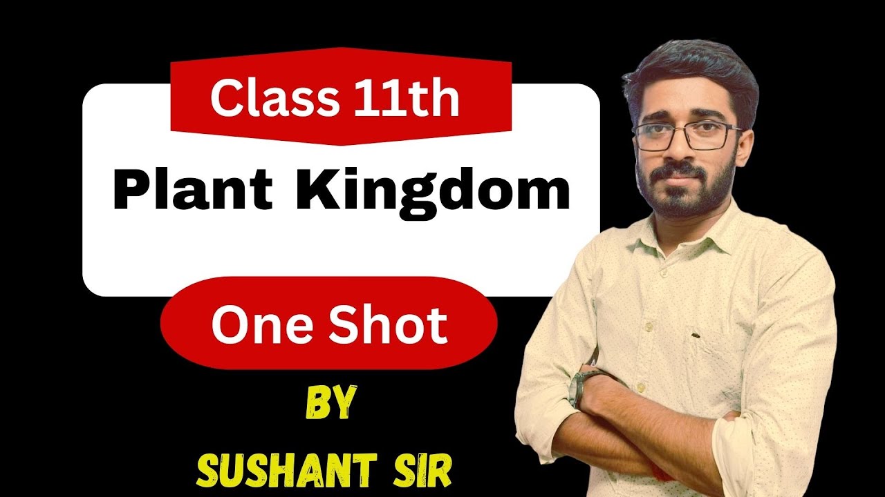 Plant Kingdom for NEET  - MA-IL Sri Chaitanya"
