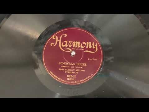 “Sidewalk Blues” Ross Gorman and His Virginians - Harmony 322-H - 78rpm