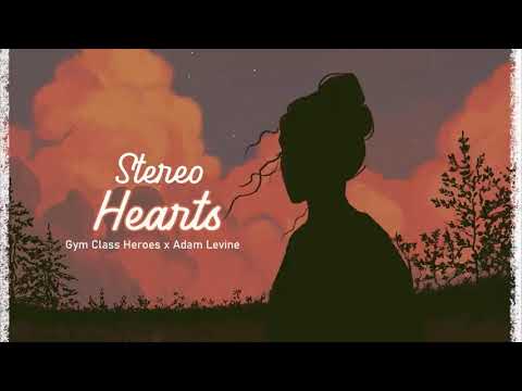 Vietsub | Stereo Hearts - Gym Class Heroes, Adam Levine | Lyrics Video